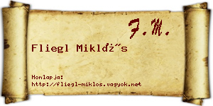 Fliegl Miklós névjegykártya